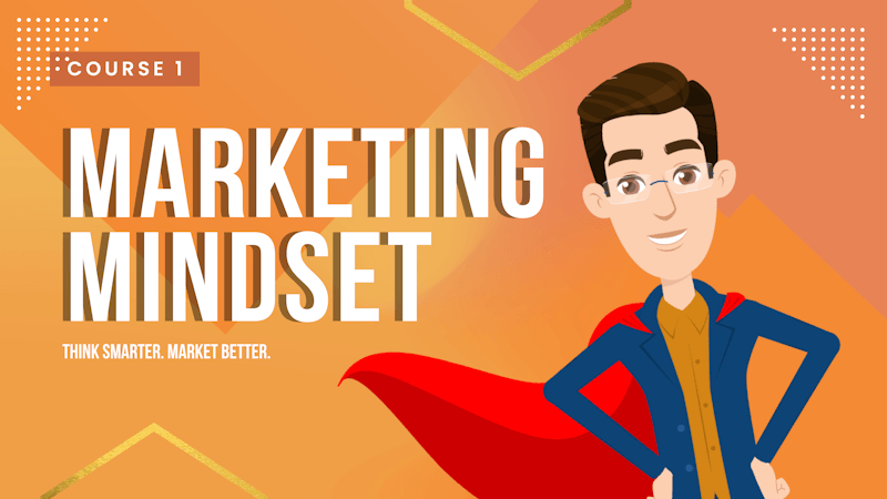 Marketing Mindset